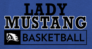 Lady Mustangs Basketball