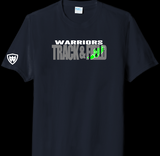 Warriors Track & Field T-Shirt or Sweatshirt
